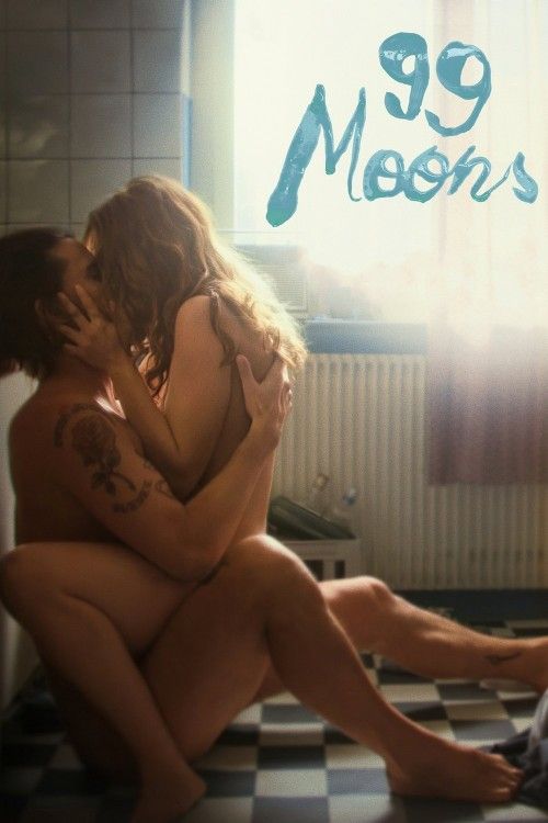 (18＋) 99 Moons (2022) UNRATED English Movie download full movie