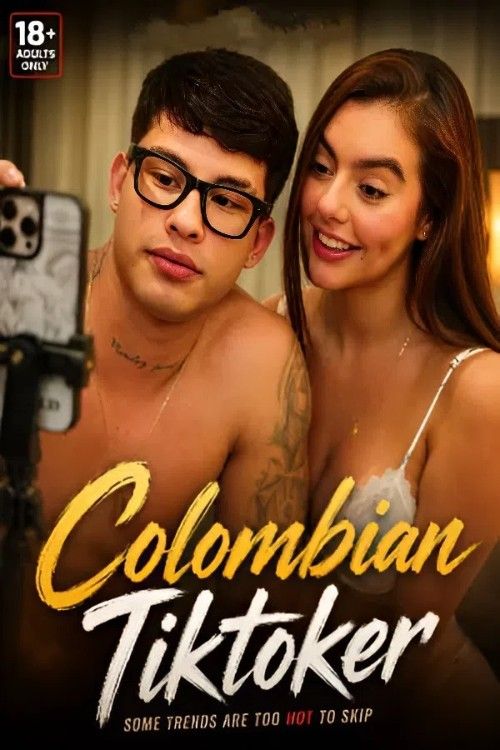 (18＋) Colombian Tiktoker (2026) English Movie download full movie