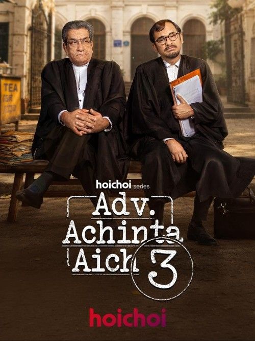 Advocate Achinta Aich (2026) Season 3 Bengali Complete Web Series