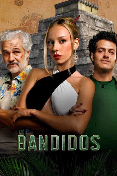 Bandidos (2024) Season 2 Hindi Dubbed Complete Netflix Series download full movie