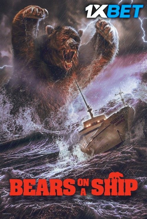 Bears on a Ship (2025) Hollywood English Movie download full movie