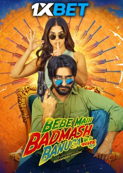 Bebe Main Badmash Banuga (2026) Punjabi Movie download full movie