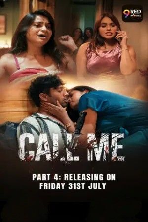 Call Me (2026) Season 1 Part 4 Hindi 9RedMovies Web Series download full movie