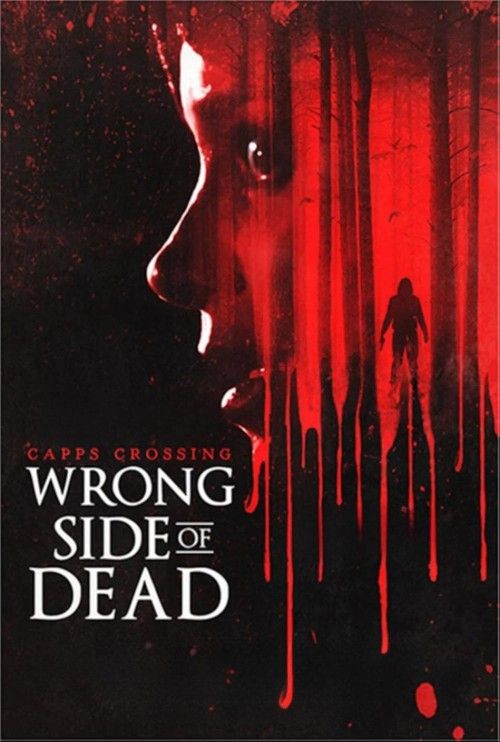 Capps Crossing: Wrong Side of Dead (2026) Hollywood English Movie download full movie