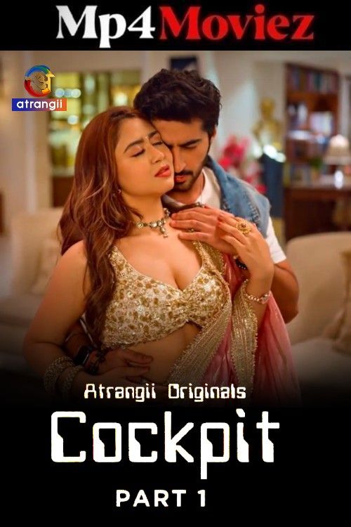 Cockpit (2026) Season 1 Part 1 Hindi Atrangii Web Series download full movie