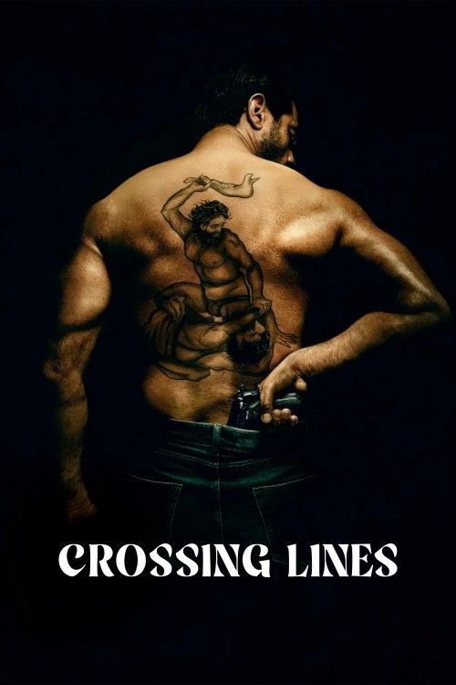 Crossing Lines (2025) Hindi Dubbed Movie download full movie