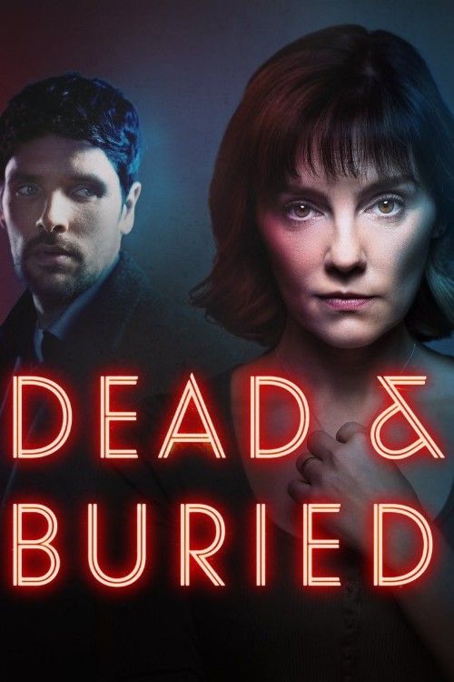 Dead and Buried (2025) Season 1 Hindi Dubbed Complete Series download full movie