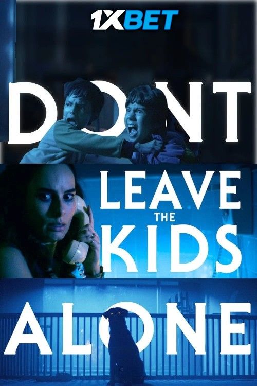 Dont Leave the Kids Alone (2026) Hollywood English Movie download full movie