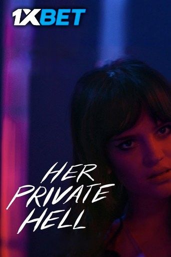 Her Private Hell (2026) Hollywood English (Hindi Subs) Movie download full movie