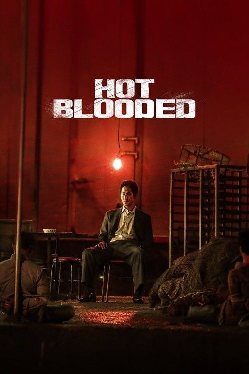 Hot Blooded (2022) Hindi Dubbed Movie download full movie