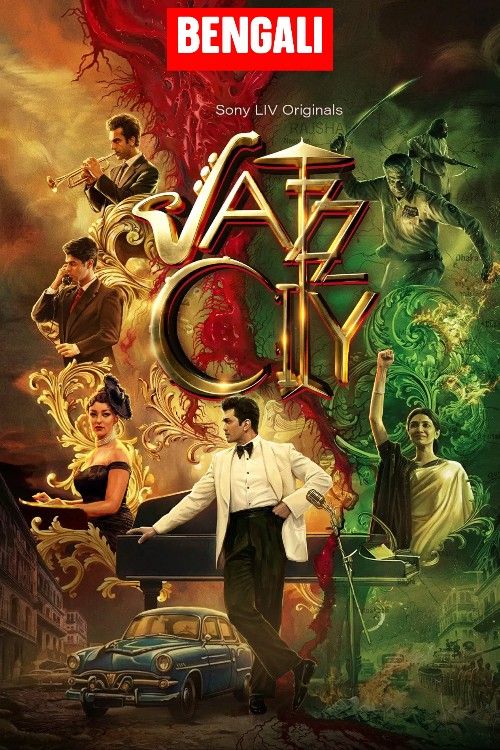 Jazz City (2026) Season 1 Bengali Complete Web Series download full movie