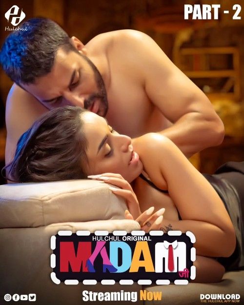 Madam Ji (2025) S01 Part 2 Hindi Hulchul Web Series download full movie