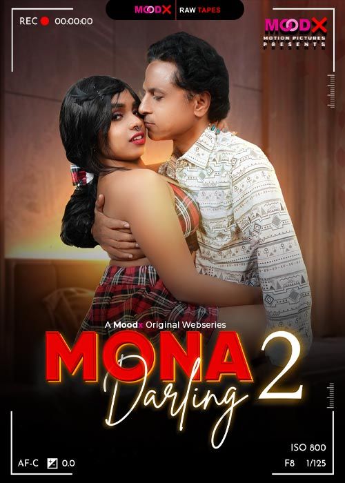 Mona Darling (2026) BTS S01 (Episode 2) MoodX Hindi Web Series download full movie