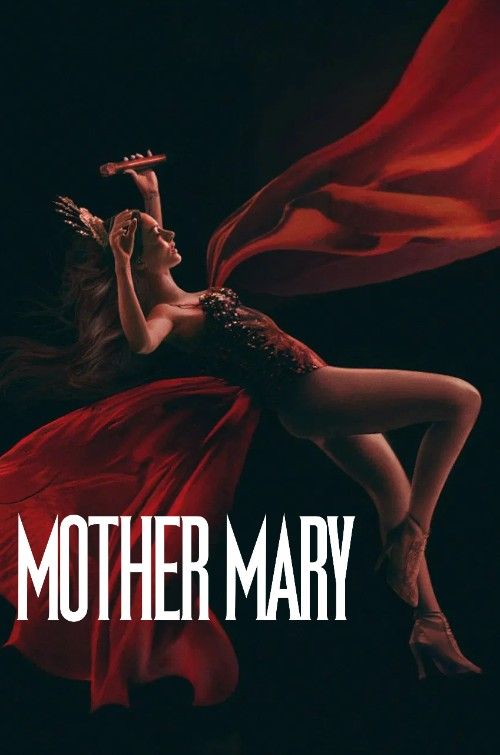 Mother Mary (2026) Hollywood English Movie download full movie