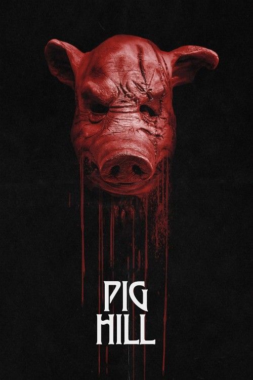 Pig Hill (2025) Hollywood English Movie download full movie