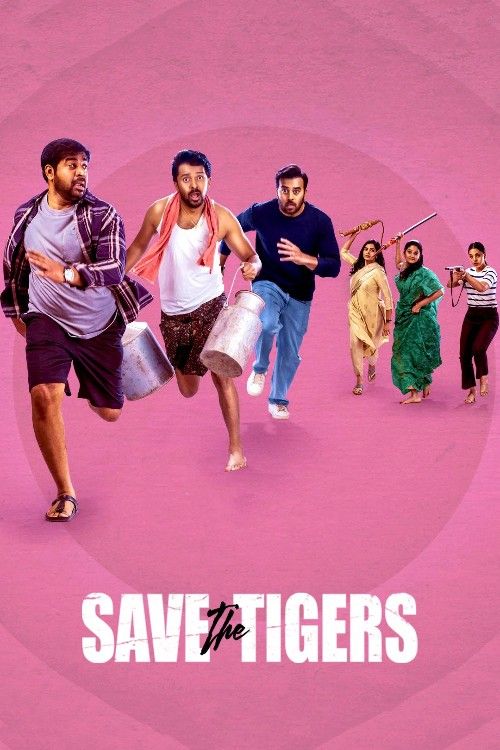 Saving the Tigers (2023) Season 1 Hindi Complete Web Series download full movie