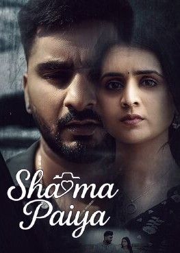 Shama Paiya (2026) Punjabi Movie download full movie