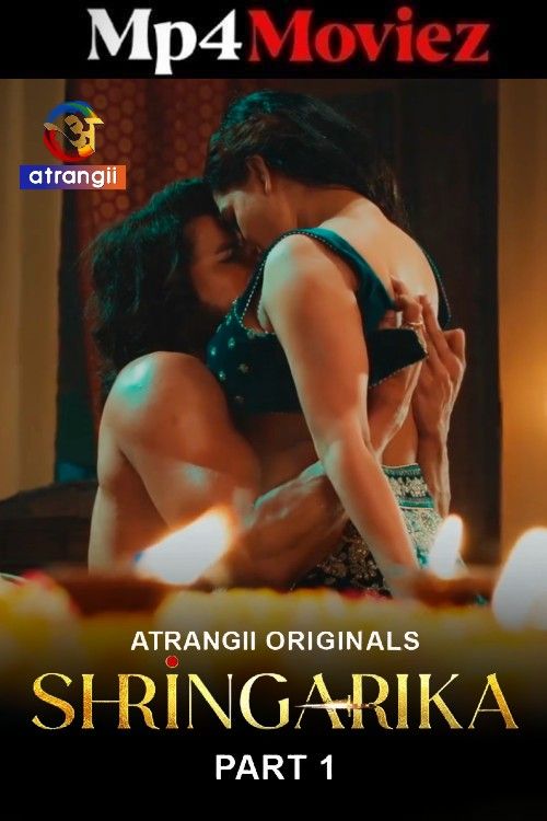 Shringarika (2026) Season 1 Part 1 Hindi Atrangii Hot Web Series download full movie