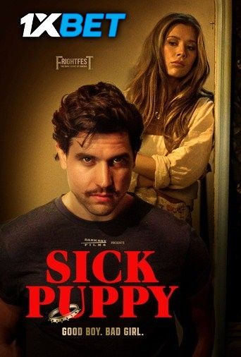 Sick Puppy 2025 Hindi (Unofficial) Dubbed Movie download full movie