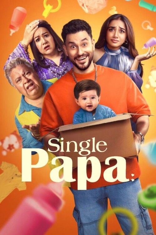 Single Papa (2025) Season 1 Hindi Complete Web Series download full movie