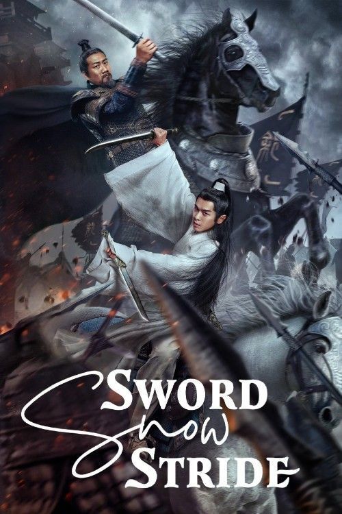Sword Snow Stride (2021) Season 1 (Episode 21-30) Hindi Dubbed Chinese Series download full movie