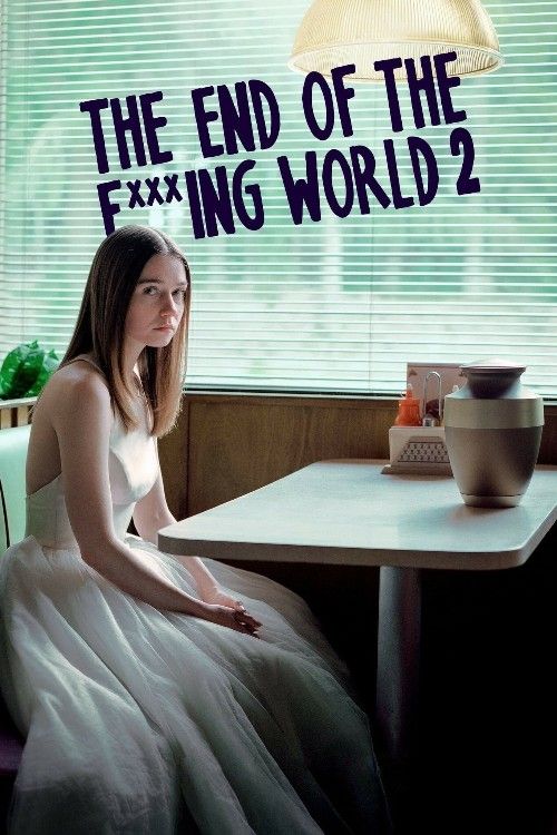 The End of the Fucking World (2019) Season 2 Hindi Dubbed Complete Series download full movie