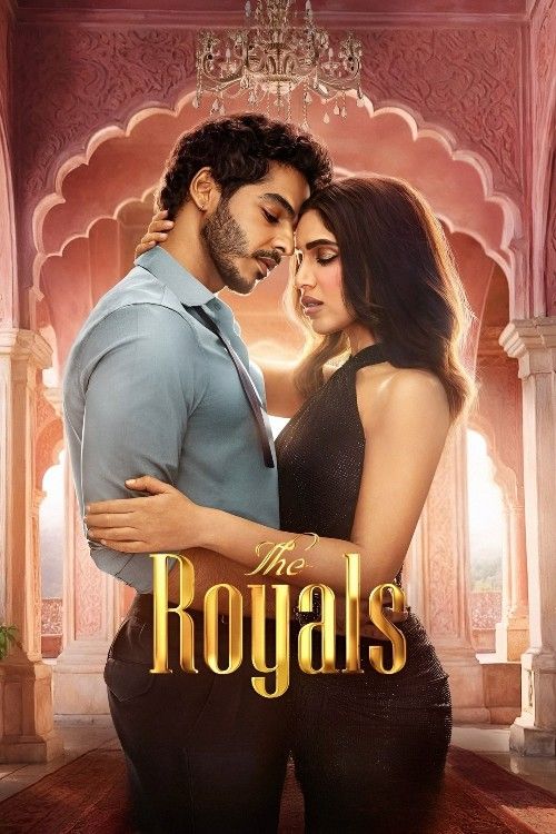 The Royals (2025) Season 1 Hindi Complete Web Series download full movie