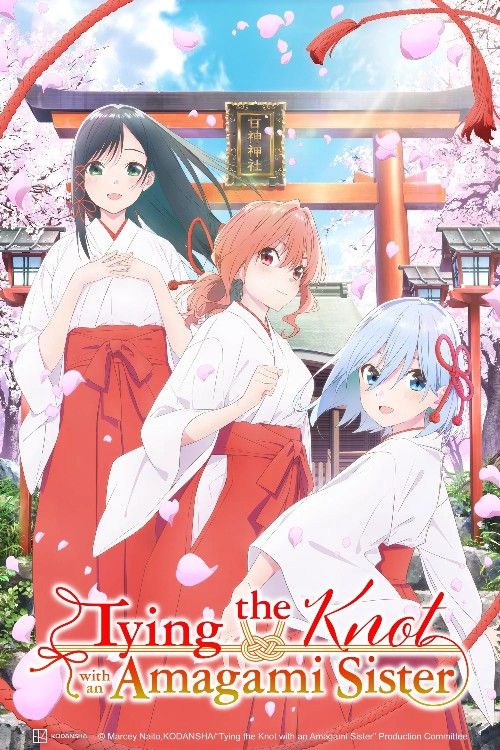 Tying the Knot with an Amagami Sister (2025) Season 1 Hindi Dubbed Complete Anime Series download full movie